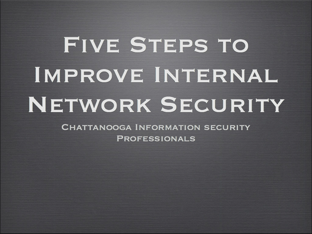 Five Steps to Improve Internal Security